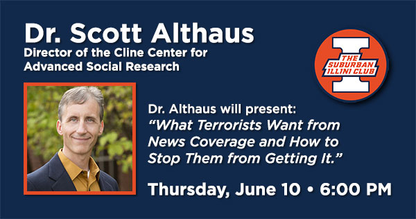 Professor Scott Althaus presents “What Terrorists Want from News Coverage and How to Stop Them from Getting It.”